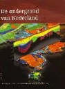 Cover 'De ondergrond van Nederland'